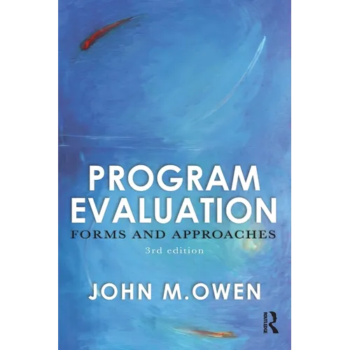 Program Evaluation: Forms and Approaches - Paperback