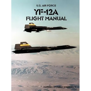 Yf-12a Flight Manual - Paperback