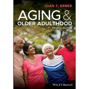 Aging and Older Adulthood - Paperback