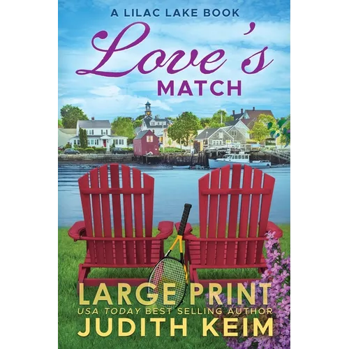 Love's Match: A Lilac Lake Book - Paperback