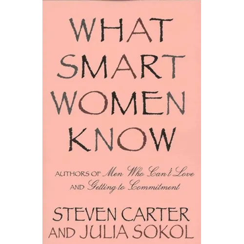 What Smart Women Know - Paperback