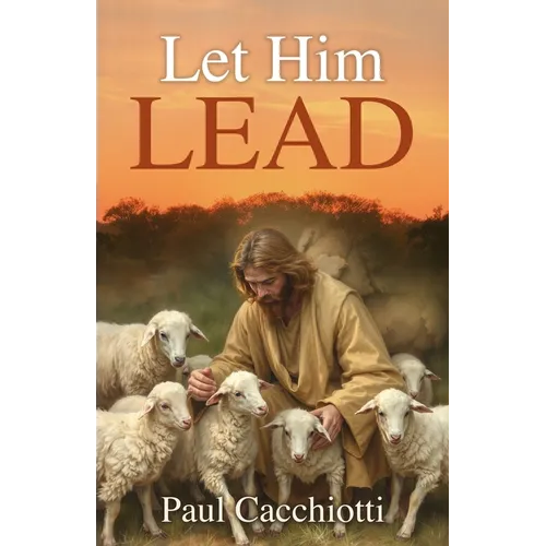 Let Him Lead - Paperback