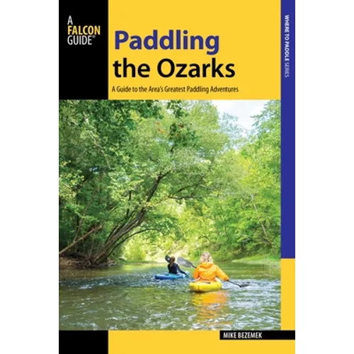 Paddling the Ozarks - Paperback