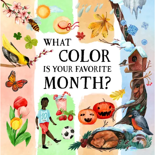 What Color Is Your Favorite Month? - Board Book
