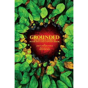 Grounded: The Untold Story of Peter Pan & Captain Hook - Paperback