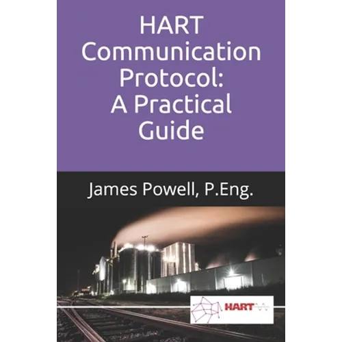 HART Communication Protocol: A Practical Guide - Paperback