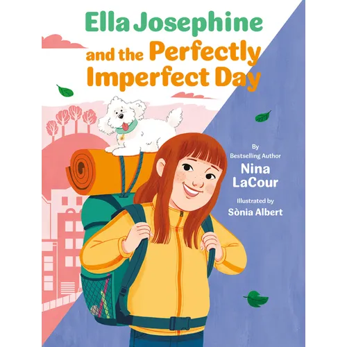Ella Josephine and the Perfectly Imperfect Day: Book 3 - Hardcover