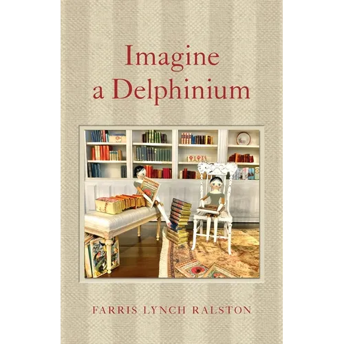 Imagine a Delphinium - Paperback