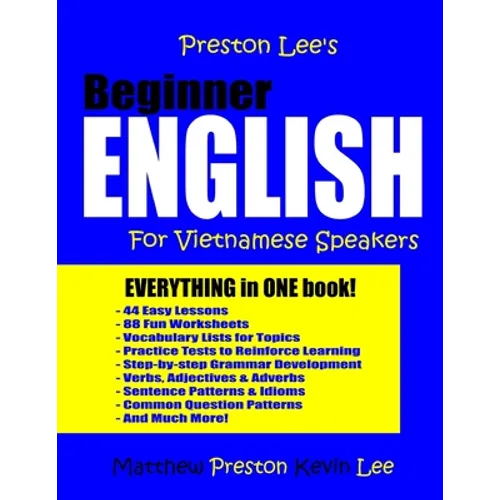 Preston Lee's Beginner English For Vietnamese Speakers - Paperback