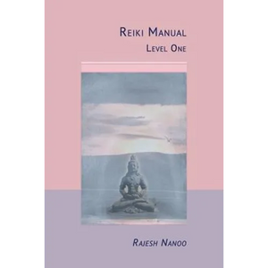 Reiki Manual 1: Level One - Paperback