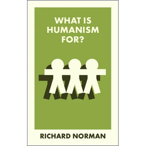 What Is Humanism For? - Paperback