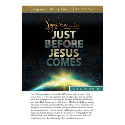 Signs You'll See Just Before Jesus Comes Study Guide - Paperback
