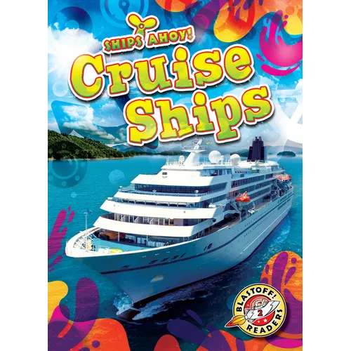 Cruise Ships - Library Binding