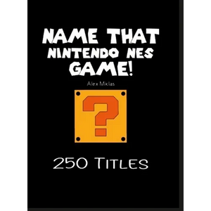 Name That Nintendo NES Game! - Hardcover