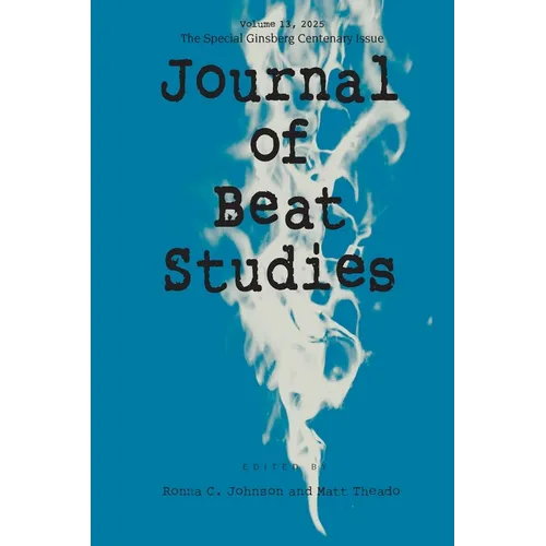 Journal of Beat Studies, Volume 13 - Paperback