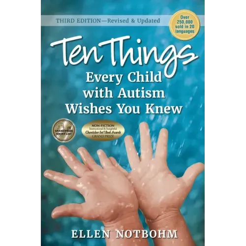 Ten Things Every Child with Autism Wishes You Knew: Revised and Updated - Paperback