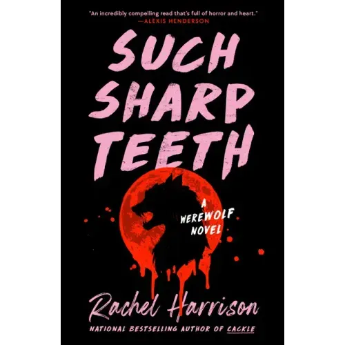 Such Sharp Teeth - Paperback