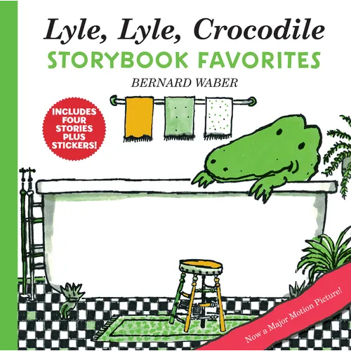 Lyle, Lyle, Crocodile Storybook Favorites: 4 Complete Books Plus Stickers! - Hardcover