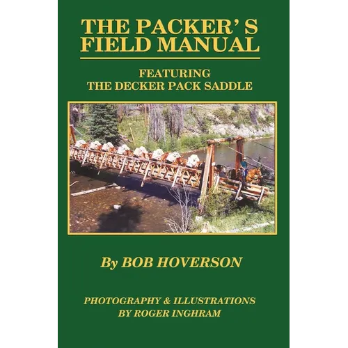 The Packer's Field Manual - Paperback