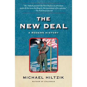 The New Deal: A Modern History - Paperback