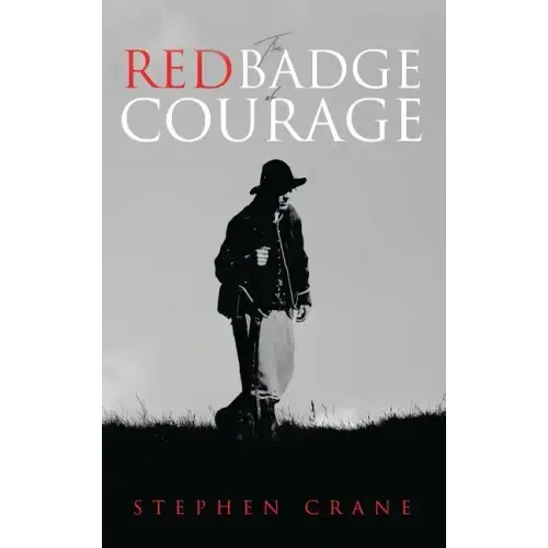 The Red Badge of Courage - Hardcover