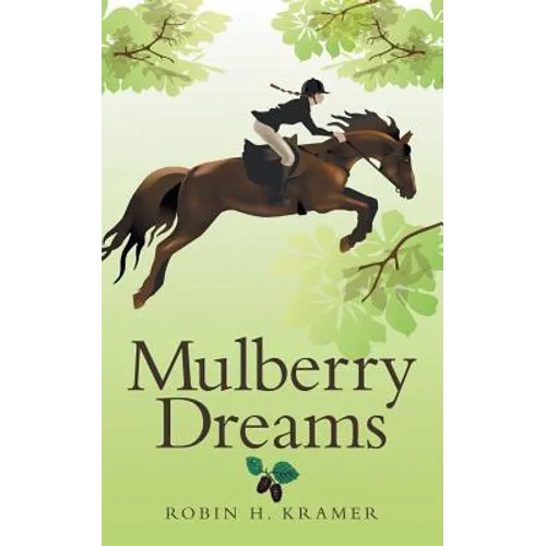Mulberry Dreams - Paperback