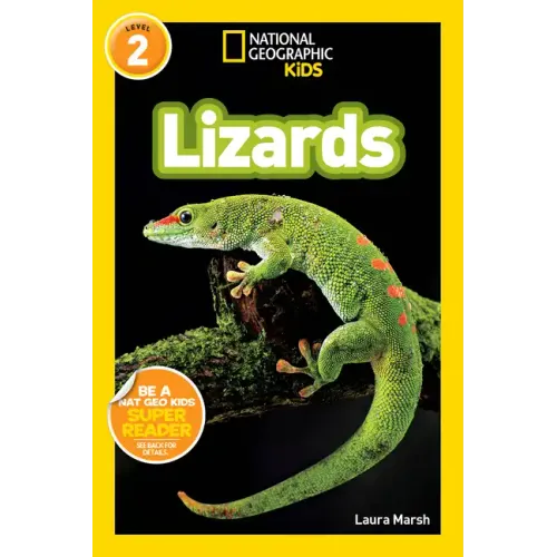 Lizards (National Geographic Kids Readers, Level 2) - Paperback