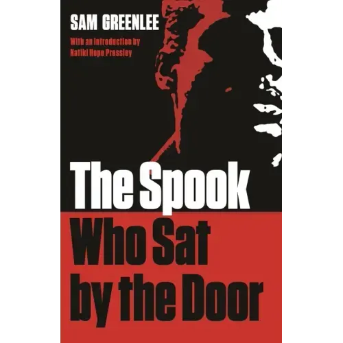 The Spook Who Sat by the Door, Second Edition - Paperback