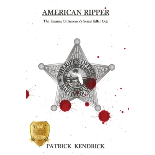 American Ripper: The Enigma Of America's Serial Killer Cop - Paperback