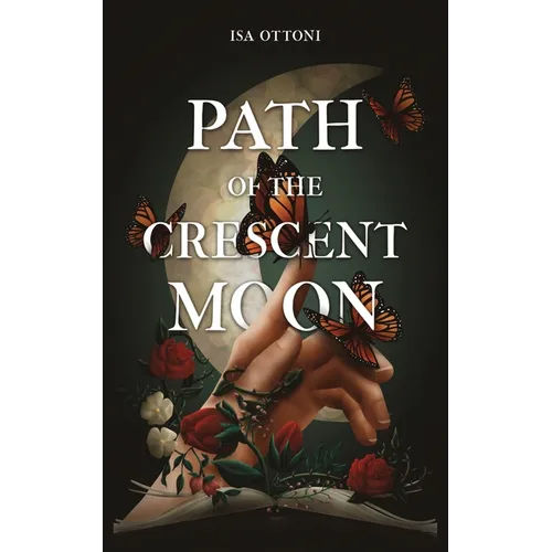 Path of the Crescent Moon - Paperback