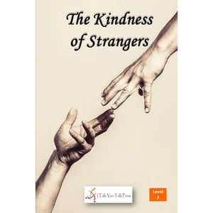 The Kindness of Strangers - Paperback