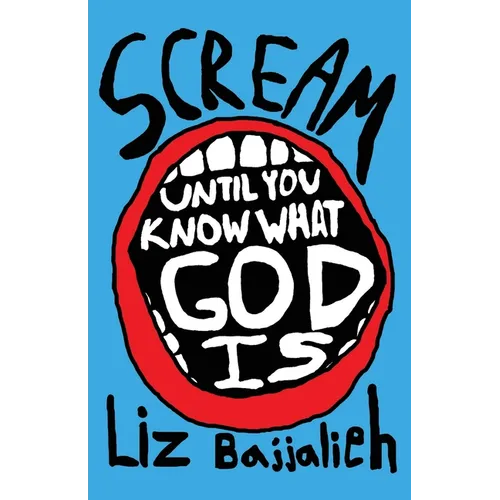 Scream: until you know what God is - Paperback