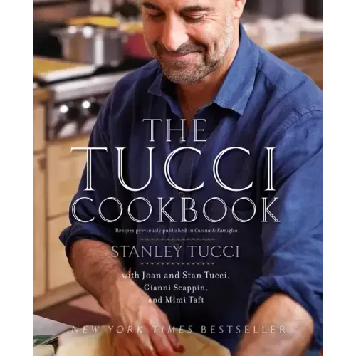 The Tucci Cookbook: Family, Friends and Food - Hardcover