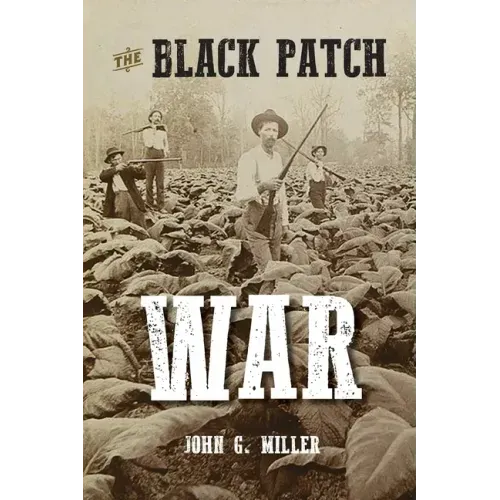 The Black Patch War - Paperback