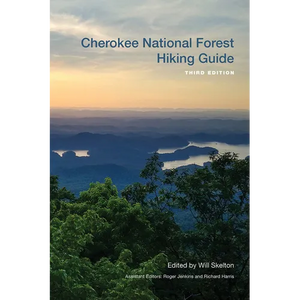 Cherokee National Forest Hiking Guide - Paperback