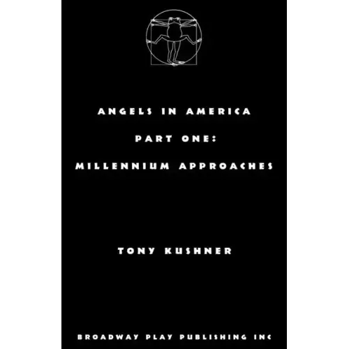 Angels in America, Part One: Millennium Approaches - Paperback