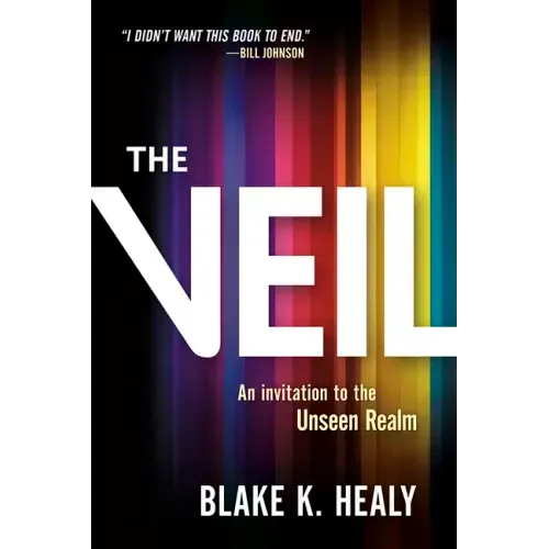 The Veil: An Invitation to the Unseen Realm - Paperback