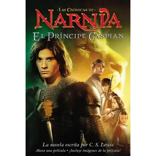 El Principe Caspian: Prince Caspian (Spanish Edition) - Paperback