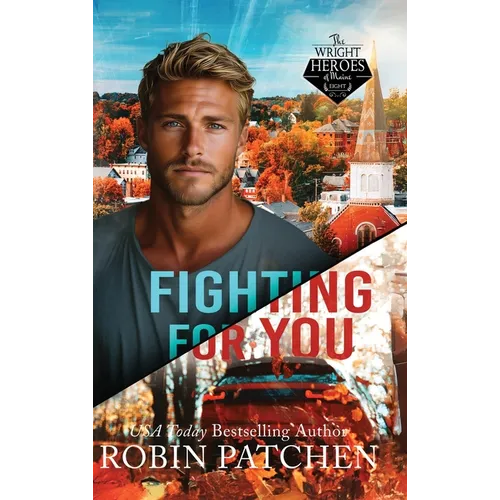 Fighting for You - Hardcover