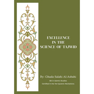 Excellence in the Science of Tajwid - Paperback