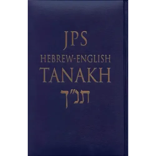 JPS Hebrew-English Tanakh-TK: Oldest Complete Hebrew Text and the Renowned JPS Translation - Hardcover