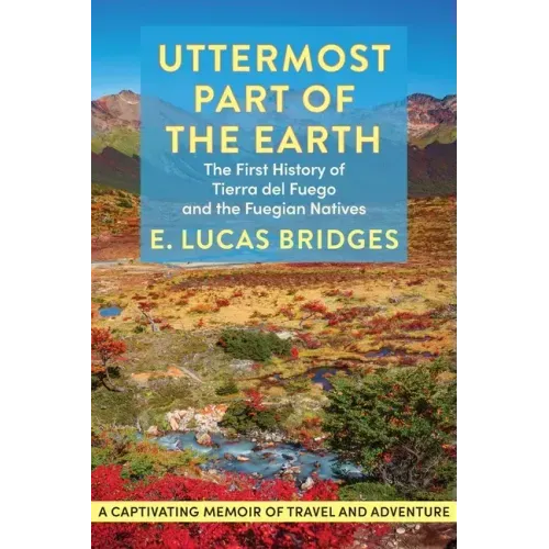 Uttermost Part of the Earth - Paperback