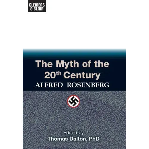 The Myth of the 20th Century - Hardcover