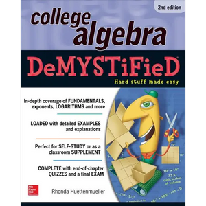 College Algebra Demystified - Paperback