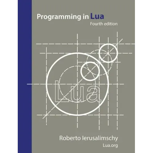 Programming in Lua, fourth edition - Paperback