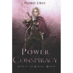 Power Conspiracy: (Path of the Ranger Book 9) - Paperback