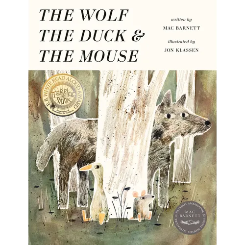 The Wolf, the Duck, and the Mouse - Hardcover