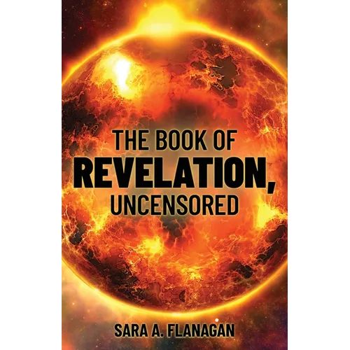 The Book of Revelation, Uncensored - Paperback