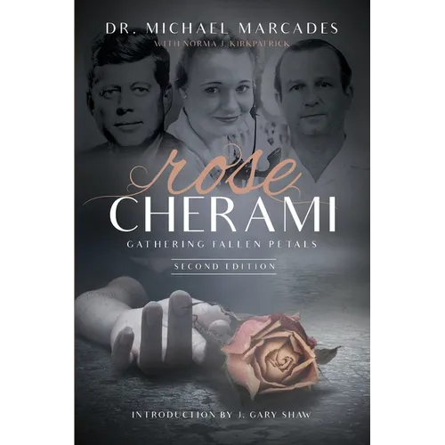 Rose Cherami: Gathering Fallen Petals - Paperback
