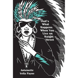 That's What Happens When You Live on Haight Street - Paperback